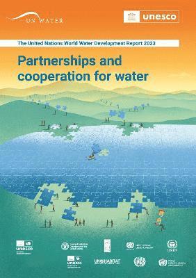 United Nations Educational Scientific and Cultural Organization, Unesco - United Nations World Water Development Report 2023, Häftad