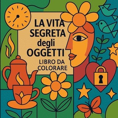 bokomslag vita segreta degli oggetti - Libro da colorare