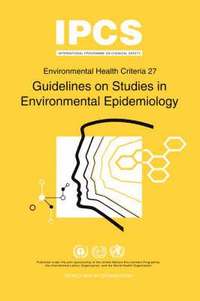 bokomslag Guidelines on Studies in Environmental Epidemiology