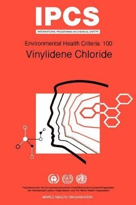 World Health Organization, United Nations Environment Programme, International Labour Organisation - Vinylidene chloride, Häftad