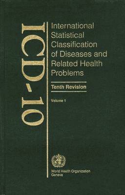 ICD-10 International Statistical Classification of Diseases and Related Health Problems 1