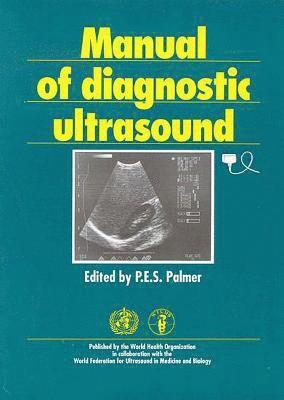 bokomslag Manual of Diagnostic Ultrasound