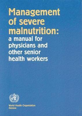 bokomslag Management of severe malnutrition