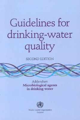 Microbiological Agents in Drinking Water - Addendum