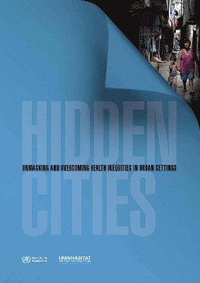 World Health Organization - Hidden Cities, Häftad