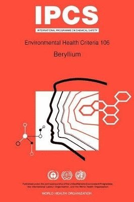 World Health Organization, United Nations Environment Programme, International Labour Organisation - Beryllium, Häftad