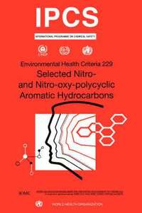 bokomslag Selected Nitro- and Nitro-Oxy-Polycyclic Aromatic Hydrocarbons
