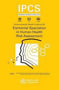 bokomslag Elemental Speciation in Human Health Risk Assessment