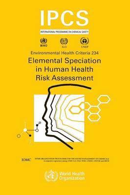 Elemental Speciation in Human Health Risk Assessment 1