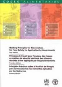 bokomslag Working principles for risk analysis for food safety for application by governments (Codex Alimentarius)