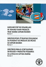 bokomslag Guidelines for the Ecolabelling of Fish and Fishery Products from Marine Capture Fisheries