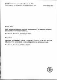 bokomslag Report of the FAO Working Group on the Assessment of Small Pelagic Fish off Northwest Africa