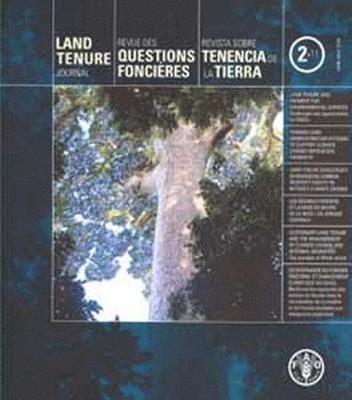Food and Agriculture Organization of the United Nations, Food and Agriculture Organization of the - Land Tenure Journal No 2/11, November 2011, Häftad