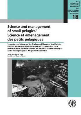 Science and Management of Small Pelagics 1