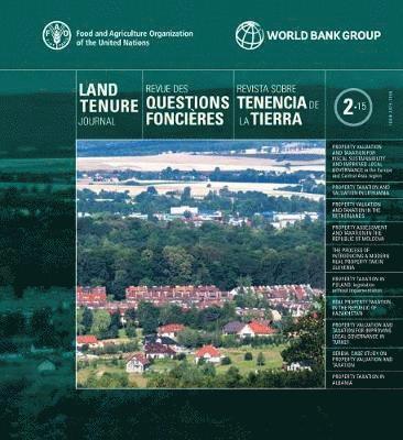Food and Agriculture Organization of the United Nations - Land Tenure Journal 2/2015 (Trilingual Edition), Häftad