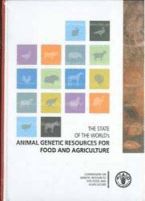 bokomslag The State of the World's Animal Genetic Resources for Food and Agriculture