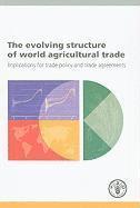 bokomslag The Evolving Structure of World Agricultural Trade