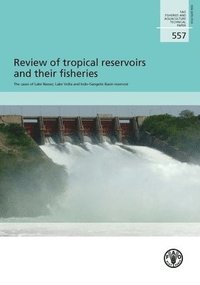 bokomslag Review of the Tropical Reservoirs and Their Fisheries