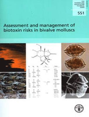 bokomslag Assessment and management of biotoxin risks in bivalve molluscs