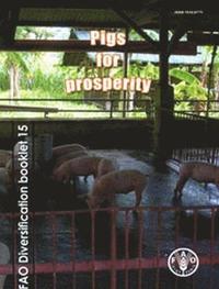 bokomslag Pigs for prosperity