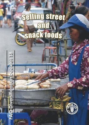 Peter Fellows, Food and Agriculture Organization: Agricultural Support Systems Division, Martin Hilmi - Selling street and snack foods, Häftad