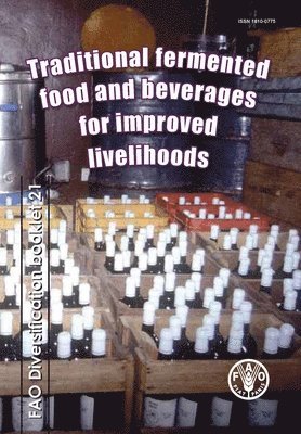 bokomslag Traditional fermented food and beverages for improved livelihoods