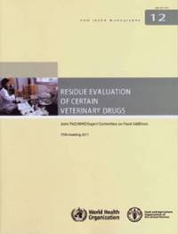 bokomslag Residue evaluation of certain veterinary drugs