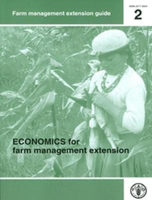 Food and Agriculture Organization (Fao) - Economics for Farm Management Extension, Häftad