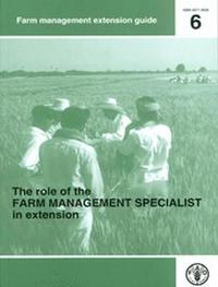 bokomslag The role of the farm management specialists in extension