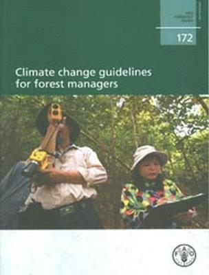 Climate change guidelines for forest managers 1