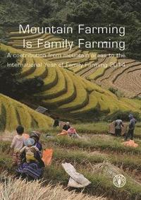 bokomslag Mountain farming is family farming