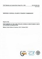 Report of the first Meeting on CFMC/WECAFC/OSPESCA/CRFM Working Group on Spawning Aggregations