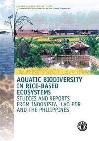 bokomslag Aquatic biodiversity in rice-based ecosystems