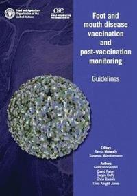 bokomslag Foot and mouth disease vaccination and post-vaccination monitoring
