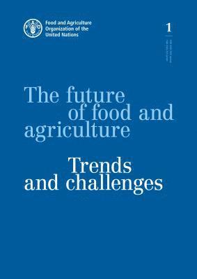 The future of food and agriculture 1