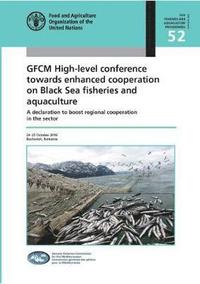 bokomslag GFCM high-level conference towards enhanced cooperation on Black Sea fisheries and aquaculture