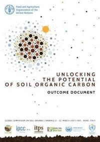 bokomslag Unlocking the potential of soil organic carbon - outcome document
