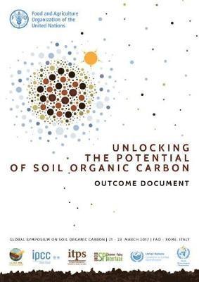 Unlocking the potential of soil organic carbon - outcome document 1