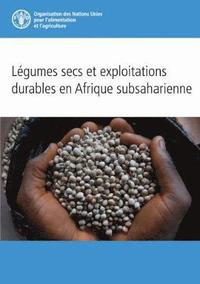 bokomslag Lgumes Secs et Exploitations Durables en Afrique Subsaharienne