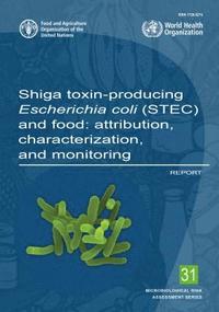 bokomslag Shiga toxin-producing Escherichia coli (STEC) and food