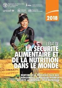 bokomslag L'tat de la scurit alimentaire et de la nutrition dans le monde  2018