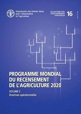 bokomslag Programme mondial du recensement de l'agriculture 2020, Volume 2