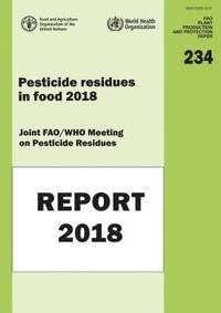 bokomslag Pesticide residues in food 2018