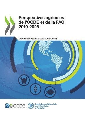 Perspectives agricoles de l'OCDE et de la FAO 2019-2028 1