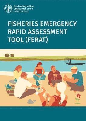 bokomslag Fisheries Emergency Rapid Assessment Tool (FERAT)