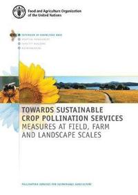 bokomslag Towards sustainable crop pollination services