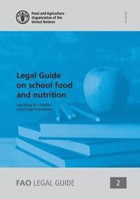 bokomslag Legal guide on school food and nutrition