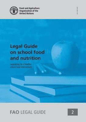 Legal guide on school food and nutrition 1