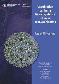 bokomslag Vaccination contre la fivre aphteuse et suivi post-vaccination