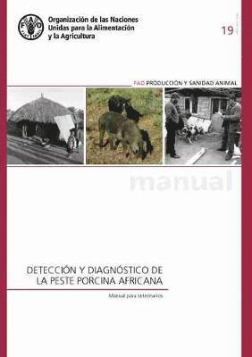 Deteccin y diagnstico de la peste porcina africana 1